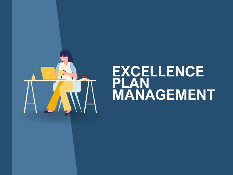 Excellence Plan Management – Where Professionalism Meets Compassion
